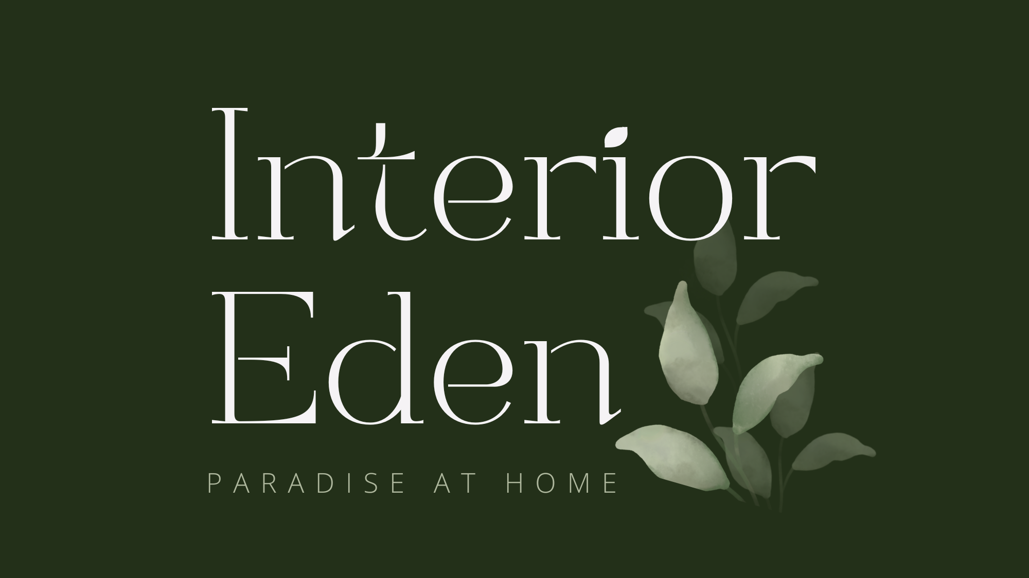 Interior Eden 